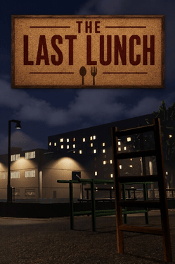 The Last Lunch