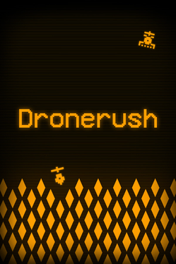 Dronerush