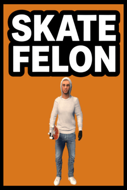 Skate Felon Cover