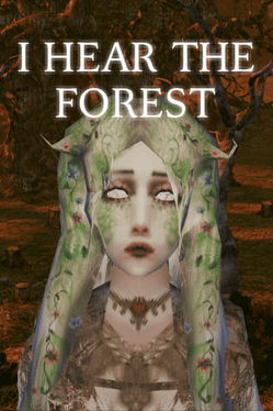 I Hear the Forest
