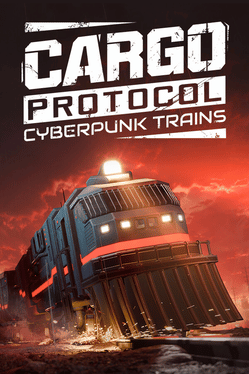 Cargo Protocol: Cyberpunk Trains