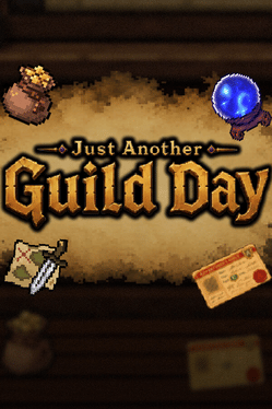 Just Another Guild Day