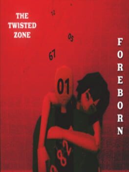 The Twisted Zone: Foreborn poster