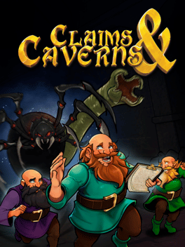 Claims & Caverns