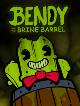 Bendy and the Brine Barrel