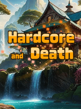 Hardcore and Death