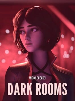 Incoherence: Dark Rooms