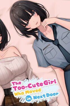 The Too-Cute Girl Who Moved in Next Door