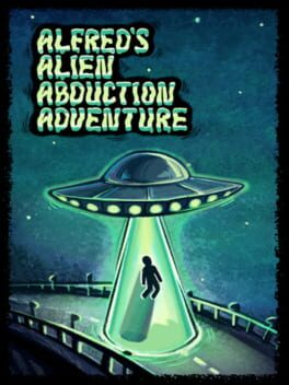 Alfred's Alien Abduction Adventure