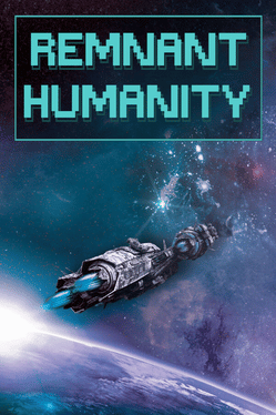 Remnant Humanity