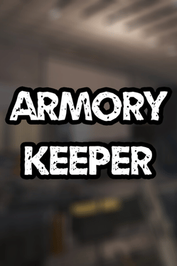Armory Keeper