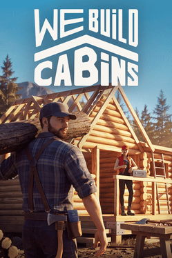 We Build Cabins