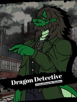 Dragon Detective: A Friend From the Shadows