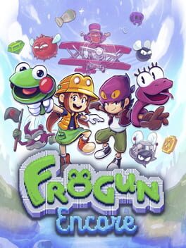 Frogun Encore