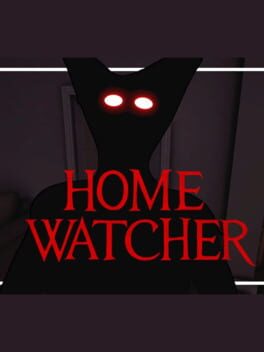 Home Watcher