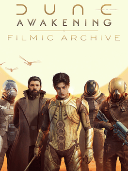 Dune: Awakening - Filmic Archive