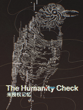The Humanity Check