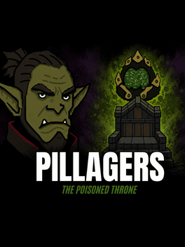 Pillagers: The Poisoned Throne