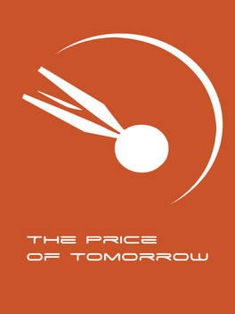 The Price of Tomorrow