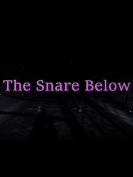 The Snare Below