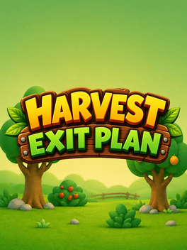 Harvest Exit Plan