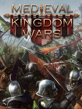 Medieval Kingdom Wars