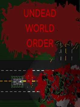 Undead World Order