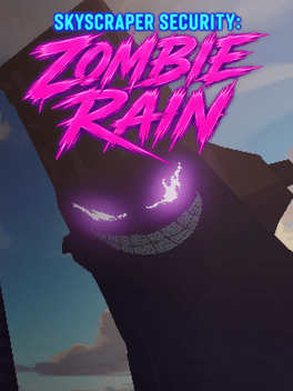 Skyscraper Security: Zombie Rain