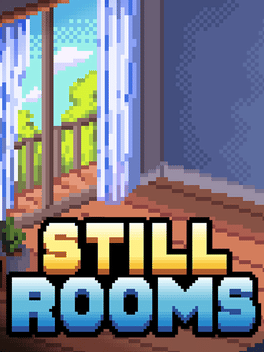 Still Rooms