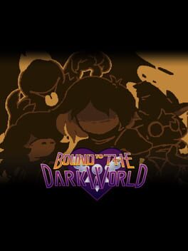 Bound to the Dark World