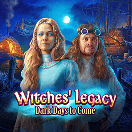 Witches' Legacy: Dark Days to Come