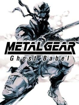 Metal Gear: Ghost Babel
