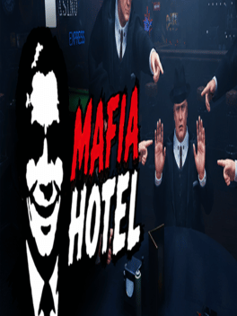 Mafia Hotel