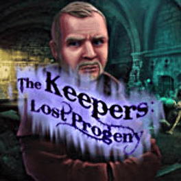 The Keepers: Lost Progeny