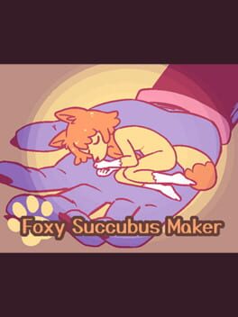 Foxy Succubus Maker