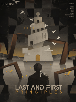 Reverse 1999: Last and First Principles