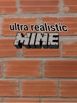 Ultra Realistic Mine