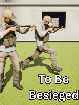 To Be Besieged