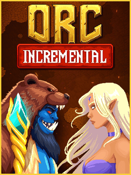 Orc Incremental