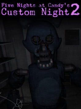 FNaC 2: Custom Night