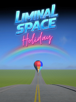 Liminal Space Holiday