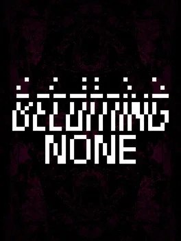 Becoming None game cover