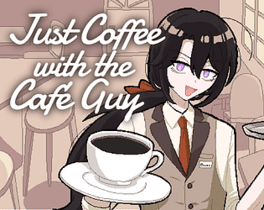 Just Coffee with the Café Guy