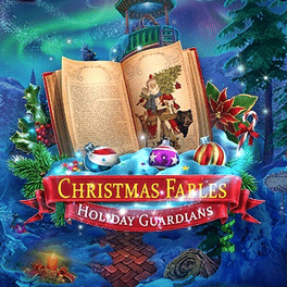 Christmas Fables: Holiday Guardians