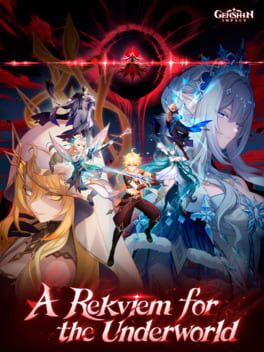 Genshin Impact: A Rekviem for the Underworld