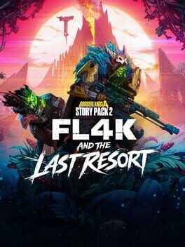 Borderlands 4: Story Pack 2 - FL4K and the Last Resort