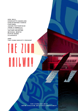 The Zium Railway