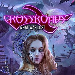 Crossroads: What Was Lost