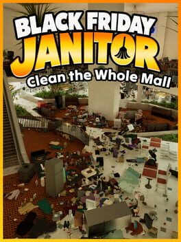 Jaquette de Black Friday Janitor: Clean the Whole Mall
