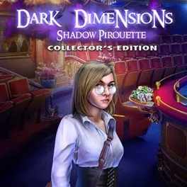 Dark Dimensions: Shadow Pirouette - Collector's Edition